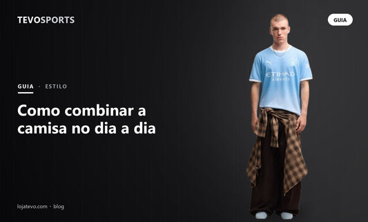 Como combinar camisa de futebol no dia a dia
